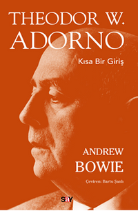 Theodor W. Adorno / Kısa Bir Giriş