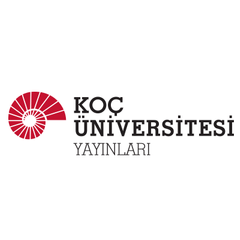KOÇ ÜNİVERSİTESİ YAYINLARI