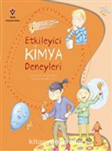 Sihirli Bilim - Etkileyici Kimya Deneyleri - Paula Navarro