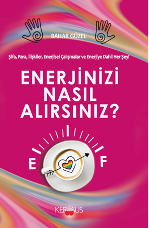 Enerjinizi Nasıl Alırsınız / Kilitleri Açacak Anahtar Sensin