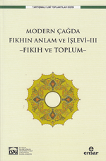 Modern Çağda Fıkhın Anlam Ve İşlevi-III  / Fıkıh Ve Toplum