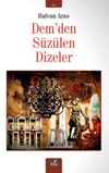 Dem&rsquo;den S&uuml;z&uuml;len Dizeler