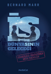 İş D&uuml;nyası'nın Geleceği