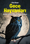 Gece Hayvanları / Meraklı Minikler