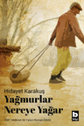 Yağmurlar Nereye Yağar