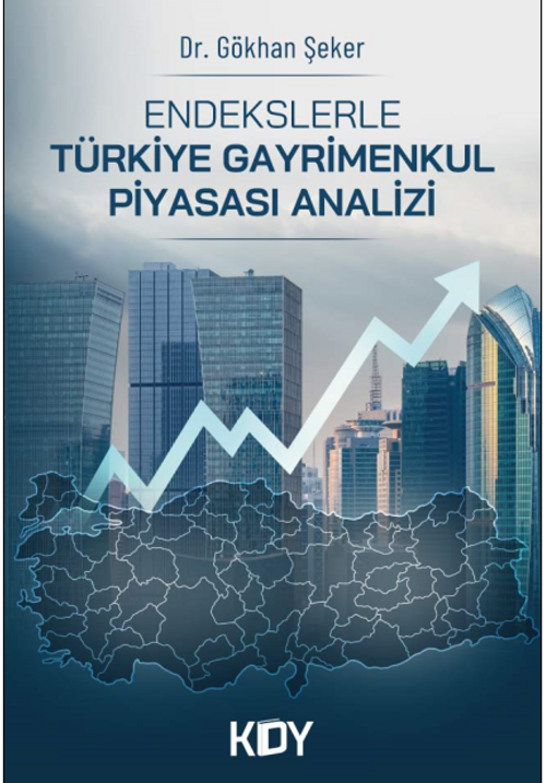 Endekslerle Türkiye Gayrimenkul Piyasası Analizi