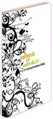 Yalnız da Bir Yalın da Bir