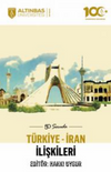 50 Soruda Türkiye-İran İlişkileri