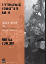 Devrimci Halk Hareketleri Tarihi: Üçüncü Devrim Cilt 3 / 1905'ten 1917'ye Rus Devrimleri