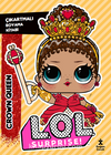 L.O.L. Surprıse! – Crown Queen – Çıkartmalı Boyama Kitabı