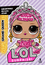 L.O.L. Surprıse! – Grand Queen – Çıkartmalı Boyama Kitabı
