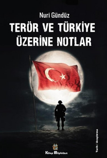 Terör ve Türkiye Üzerine Notlar
