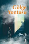 G&ouml;lge Yontusu