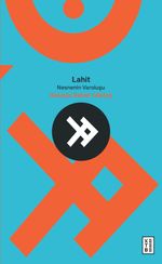 Lahit & Nesnenin Varoluşu