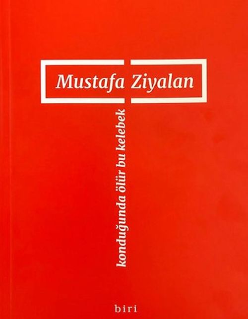 Konduğunda Ölür Bu Kelebek