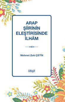 Arap Şiirinin Eleştirisinde İlham