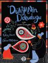 Dünyanın Dokuduğu