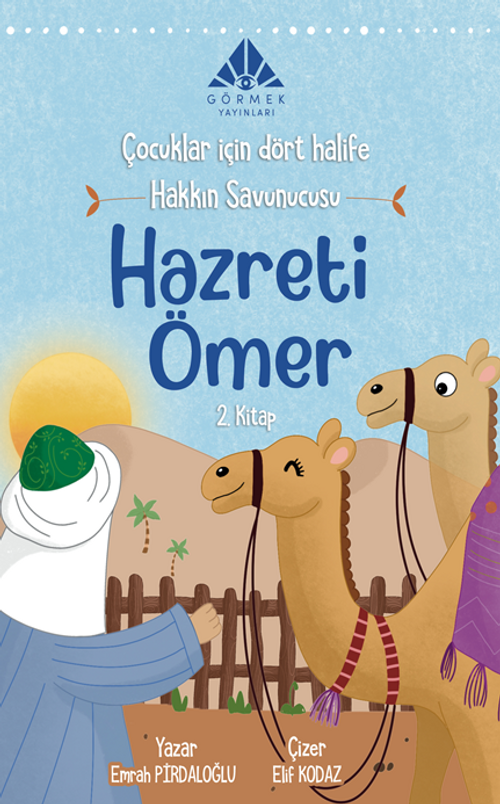 Hakkın Savunucusu Hazreti Ömer (2. Kitap)