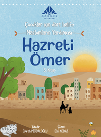 Mazlumların Yardımcısı Hazreti Ömer (3. Kitap)