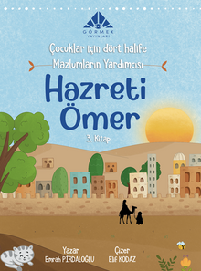 Mazlumların Yardımcısı Hazreti Ömer (3. Kitap)