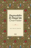 Zeynuddin El-Keşş&icirc;'de &Ouml;nermeler