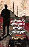 Mektuplarla D&uuml;ş&uuml;nce ve Edebiyat Yolculuğum