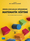 Erken Çocukluk Döneminde Matematik Eğitimi