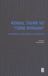Kemal Tahir ve &ldquo;T&uuml;rk Romanı&rdquo; & Eleştiriler, Tartışmalar, Cevaplar