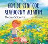 Ben de Seni Çok Seviyorum Allah'ım