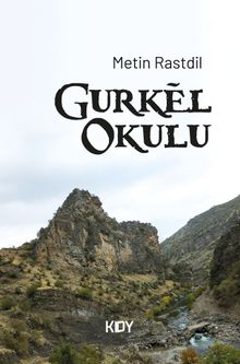 Gurkel Okulu