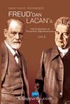 Freud’dan Lacan’a Vaka İncelemeleri ve Psikanalitik Değerlendirmeler: Cilt 4