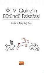 W. V. Quine'ın Bütüncü Felsefesi