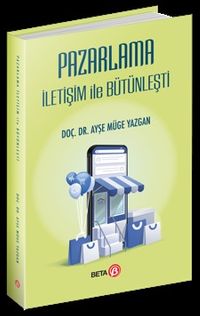 Pazarlama İletişim ile Bütünleşti