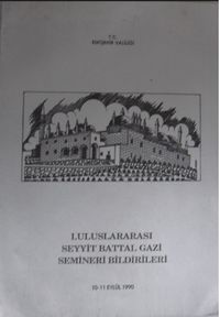 Bildiriler – I. Uluslararası Seyyit Battal Gazi Semineri Bildirileri (2-F-36)