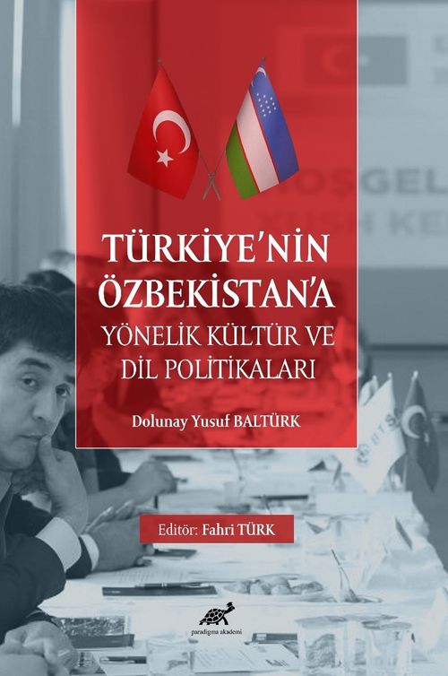 Türkiye'nin Özbekistan'a Yönelik Kültür  ve Dil Politikaları