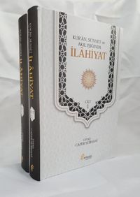 Kur'an, Sünnet ve Akıl Işığında İlahiyat (2 Cilt)