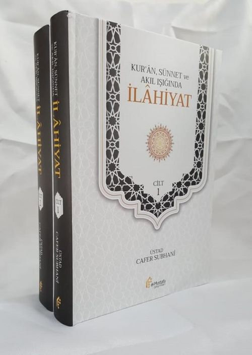 Kur'an, Sünnet ve Akıl Işığında İlahiyat (2 Cilt)
