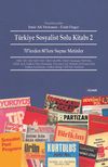 T&uuml;rkiye Sosyalist Solu Kitabı -2 & 70'lerden 80'lere Se&ccedil;me Metinler