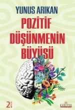 Pozitif Düşünmenin Büyüsü