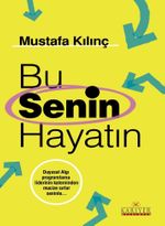 Bu Senin Hayatın