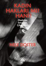 Kadın Hakları Mı? Hani?
