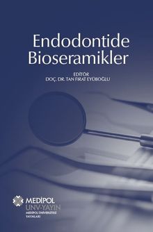 Endodontide Bioseramikler 