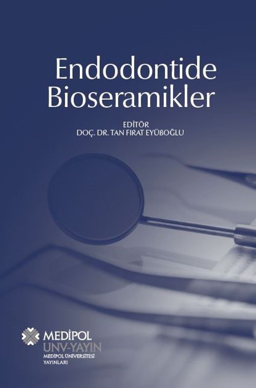 Endodontide Bioseramikler 