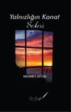 Yalnızlığın Kanat Sesleri