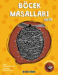 Böcek Masalları / Hava