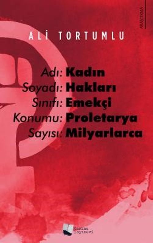 Adı: Kadın Soyadı: Hakları 
