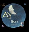 Ay ve Ben
