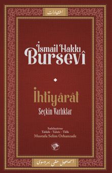 İhtiyarat (Seçkin Varlıklar)