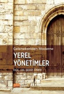 Gelenekselden Moderne Yerel Yönetimler