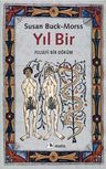 Yıl Bir &amp; Felsefi Bir Döküm